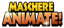 maschere animate